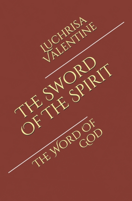 The Sword Of The Spirit