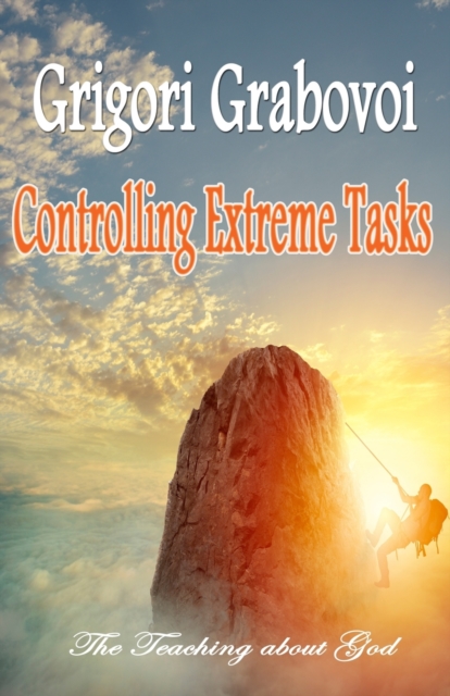 Controlling Extreme Tasks