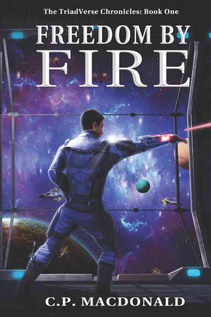 Freedom By Fire