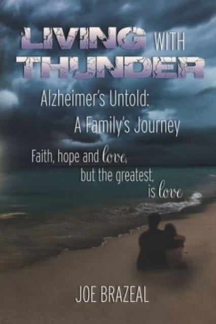 Living With Thunder