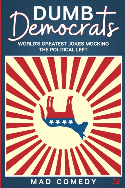 Dumb Democrats