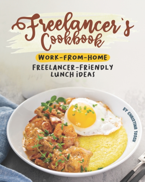 Freelancer's Cookbook