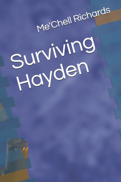 Surviving Hayden