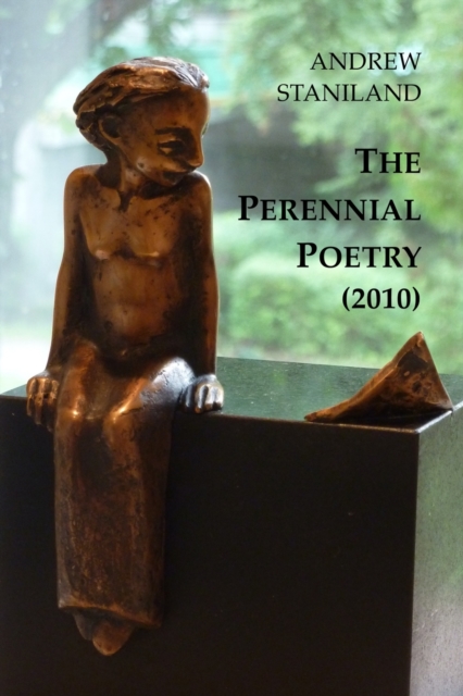 The Perennial Poetry (2010)