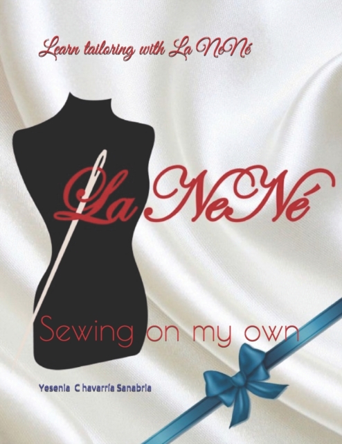 Learn tailoring with La NeNe