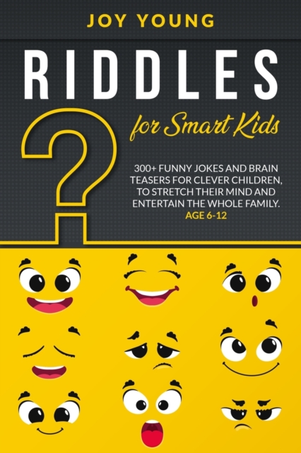 Riddles for Smart Kids