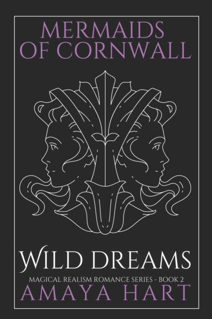 Wild Dreams (Mermaids of Cornwall Book 2)