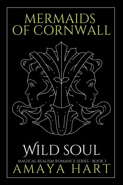Wild Soul (Mermaids of Cornwall Book 3)