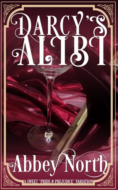 Darcy's Alibi