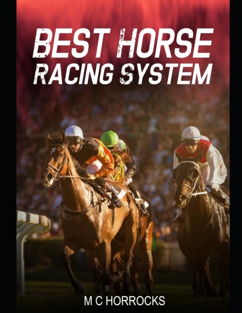 Best Horse Racing System