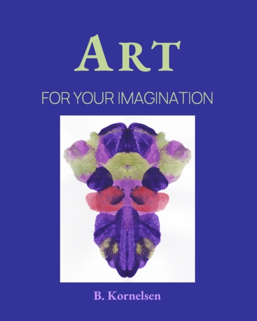 Art For Your Imagination