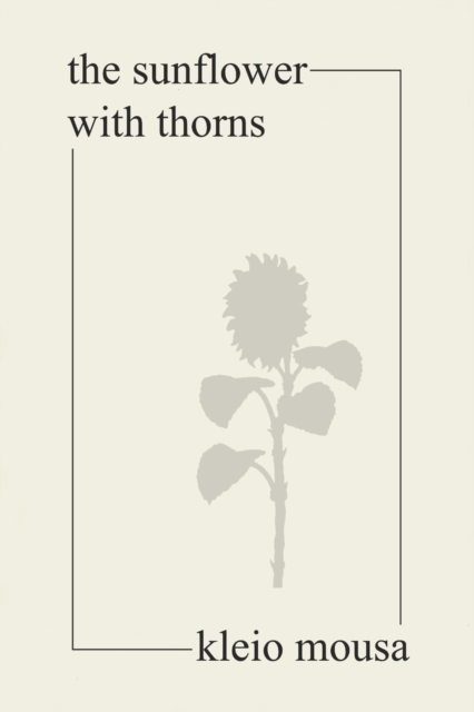 The sunflower with thorns