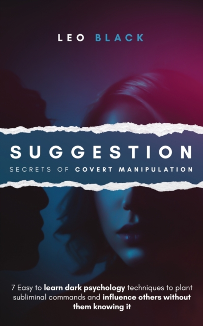 Suggestion - Secrets of Covert Manipulation