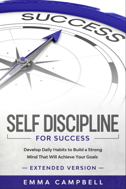 Self Discipline For Success