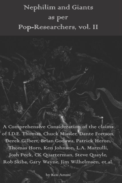 Nephilim and Giants as per Pop-Researchers, Vol. II