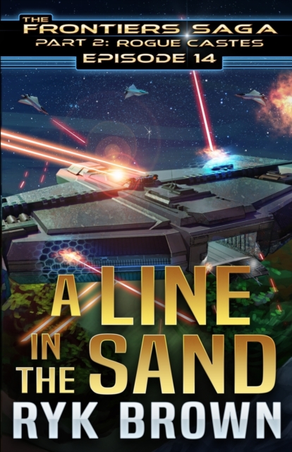 Ep.#14 - A Line in the Sand