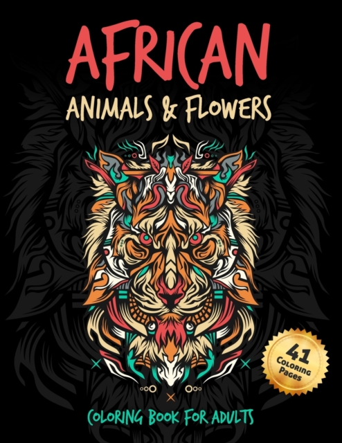 African Animals & Flowers Coloring Book