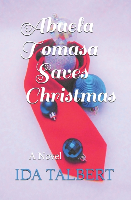 Abuela Tomasa Saves Christmas