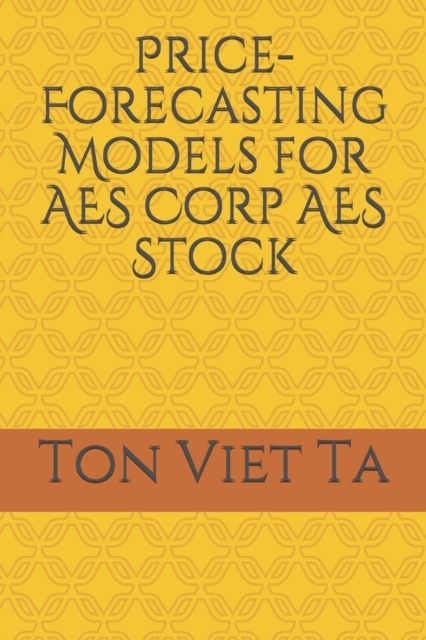 Price-Forecasting Models for AES Corp AES Stock