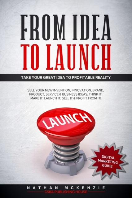 From Idea to Launch