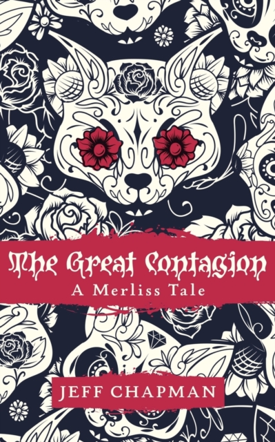 The Great Contagion