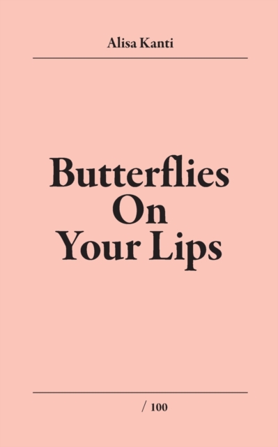 Butterflies on Your Lips