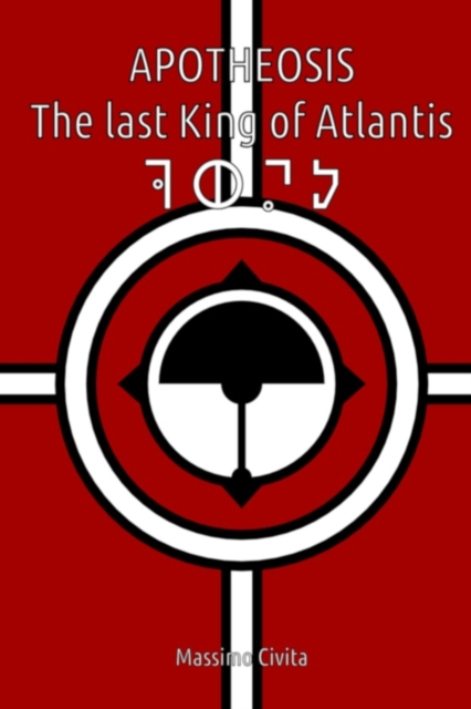 Apotheosis - The last King of Atlantis