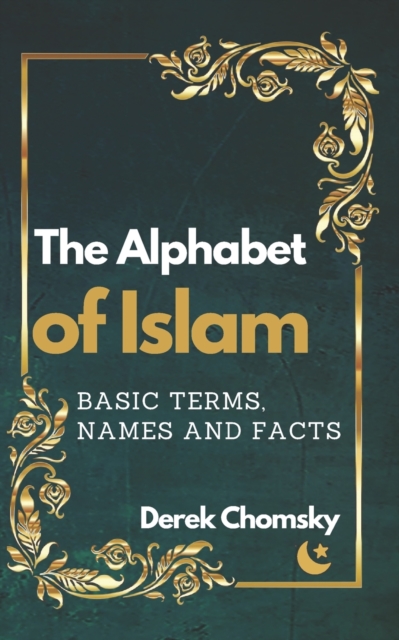 The Alphabet of Islam