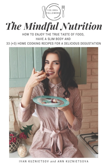 The Mindful Nutrition