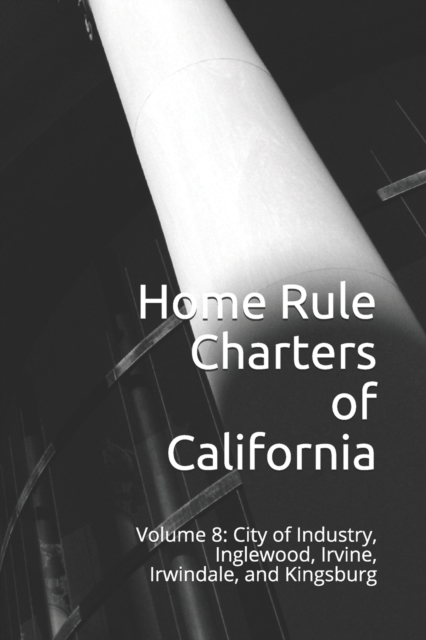 Home Rule Charters of California