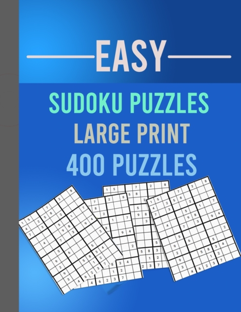 Easy Sudoku Puzzles Large Print 400 Puzzles