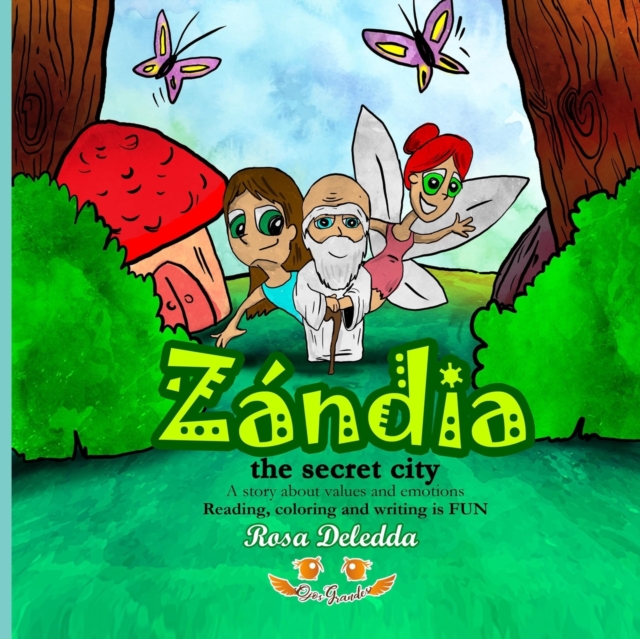 Zandia the secret city (a story about values and emotions