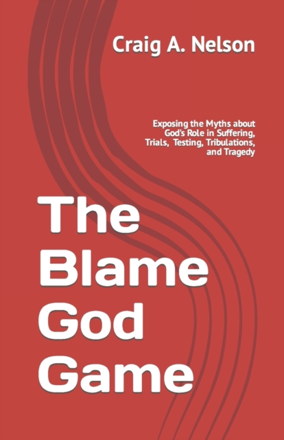 The Blame God Game