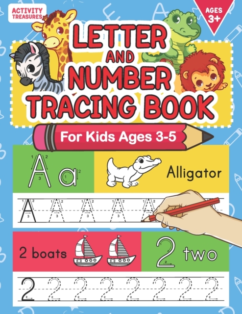 Letter And Number Tracing Book For Kids Ages 3-5