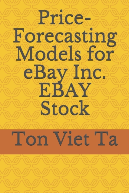 Price-Forecasting Models for eBay Inc. EBAY Stock