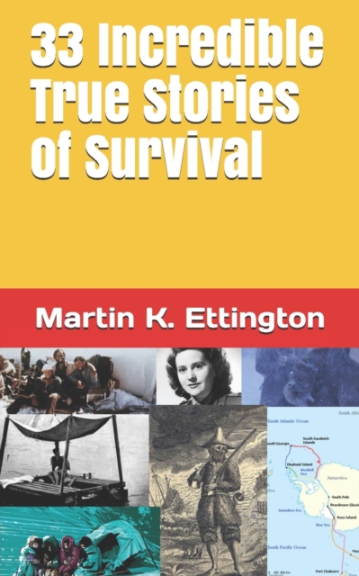 33 Incredible True Stories of Survival