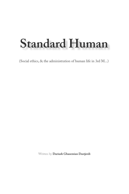 Standard Human - Social Ethics...