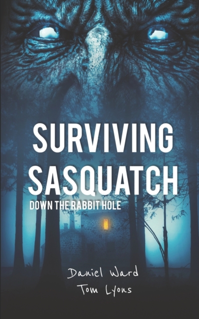 Surviving Sasquatch