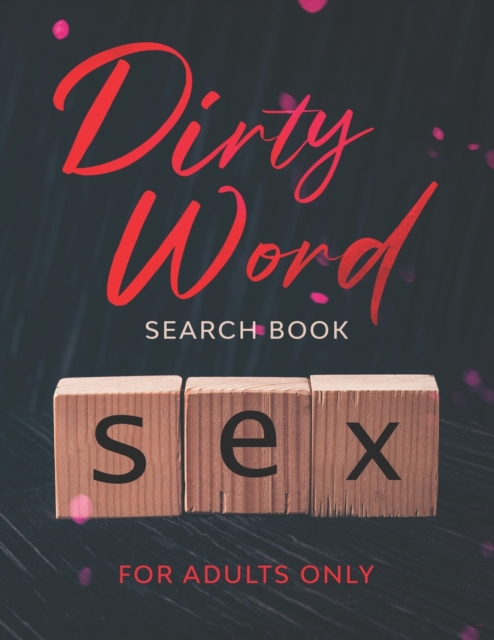 Dirty Word Search Book - For Adults Only