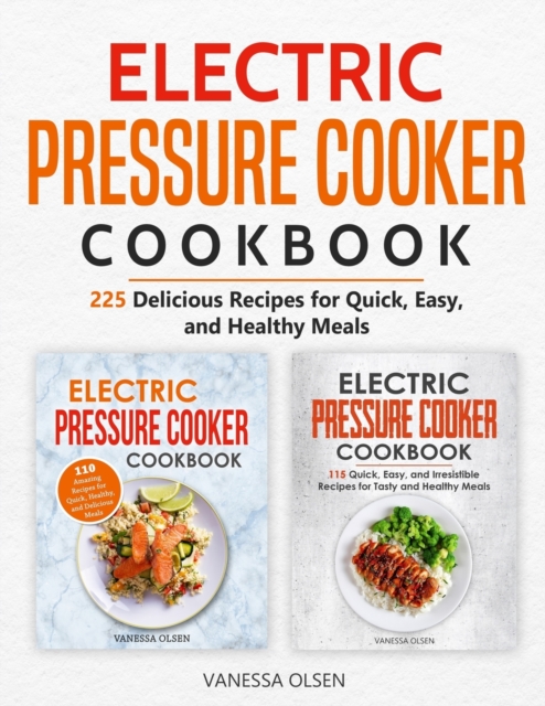 Electric Pressure Cooker Cookbook