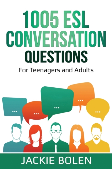 1005 ESL Conversation Questions
