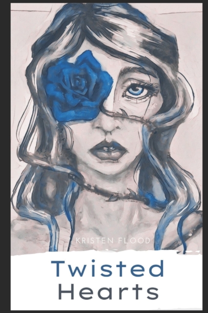 Twisted Hearts