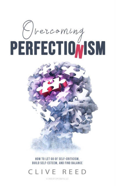 Overcoming Perfectionism