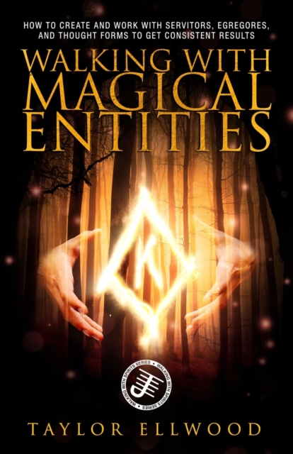 Walking with Magical Entities