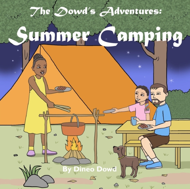 The Dowd's Adventures