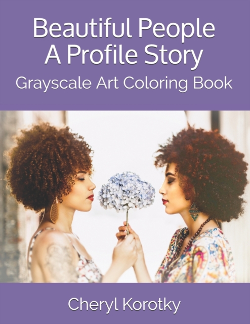 Beautiful People A Profile Story