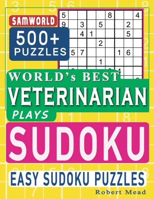 World's Best Veterinarian Plays Sudoku