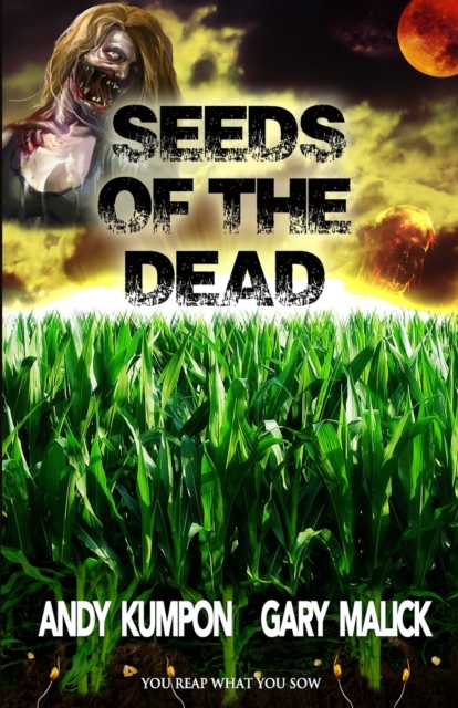Seeds of the Dead