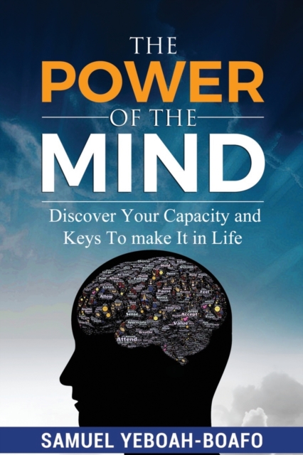 THE POWER OF THE MIND