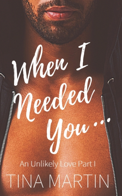 When I Needed You
